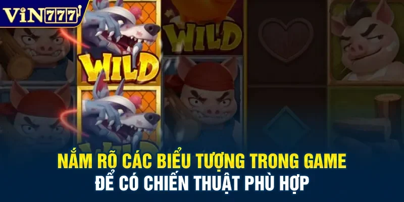 Nắm rõ các biểu tượng trong game để có chiến thuật phù hợp